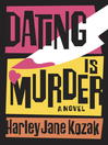 Cover image for Dating is Murder